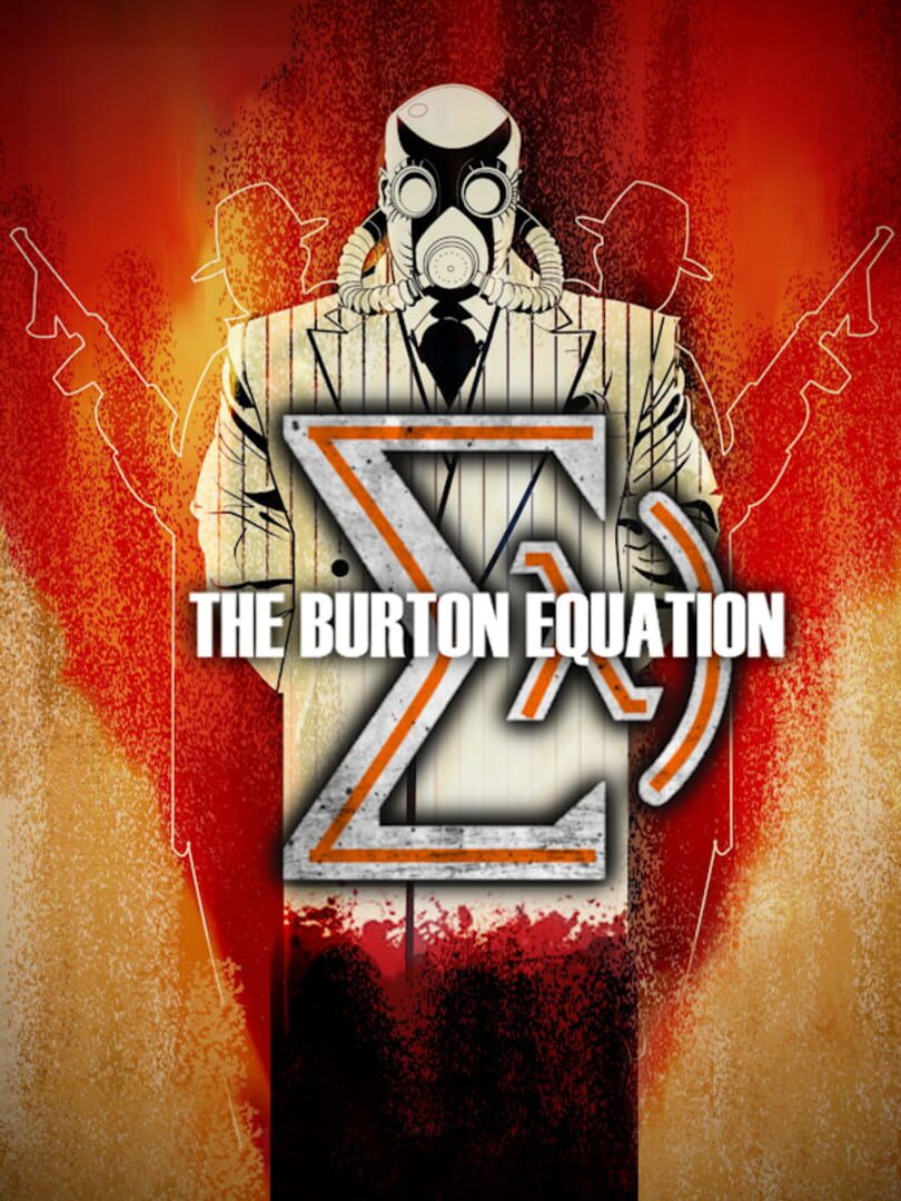 The Burton Equation (2025)