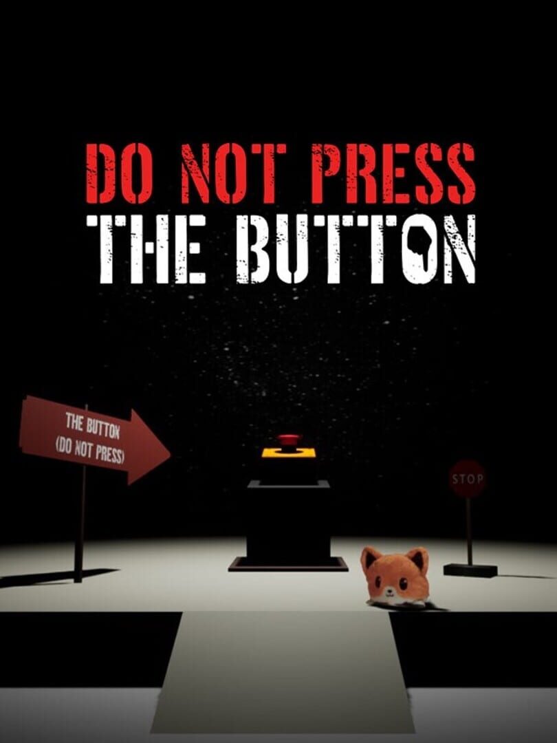 Do Not Press The Button (To Delete The Multiverse) (2025)