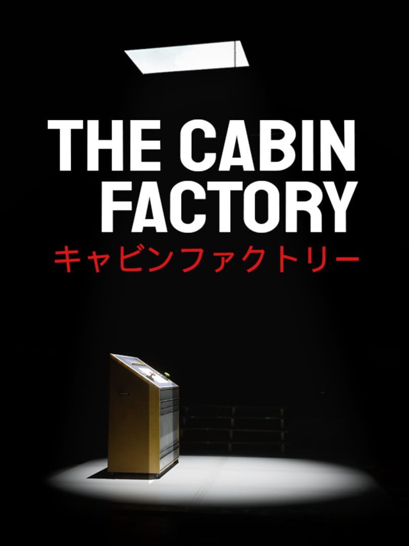 The Cabin Factory (2024)