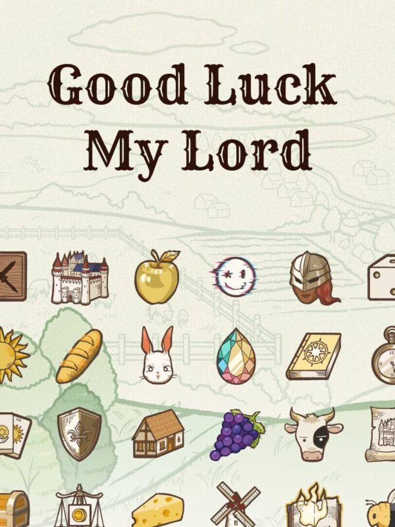 Good Luck My Lord