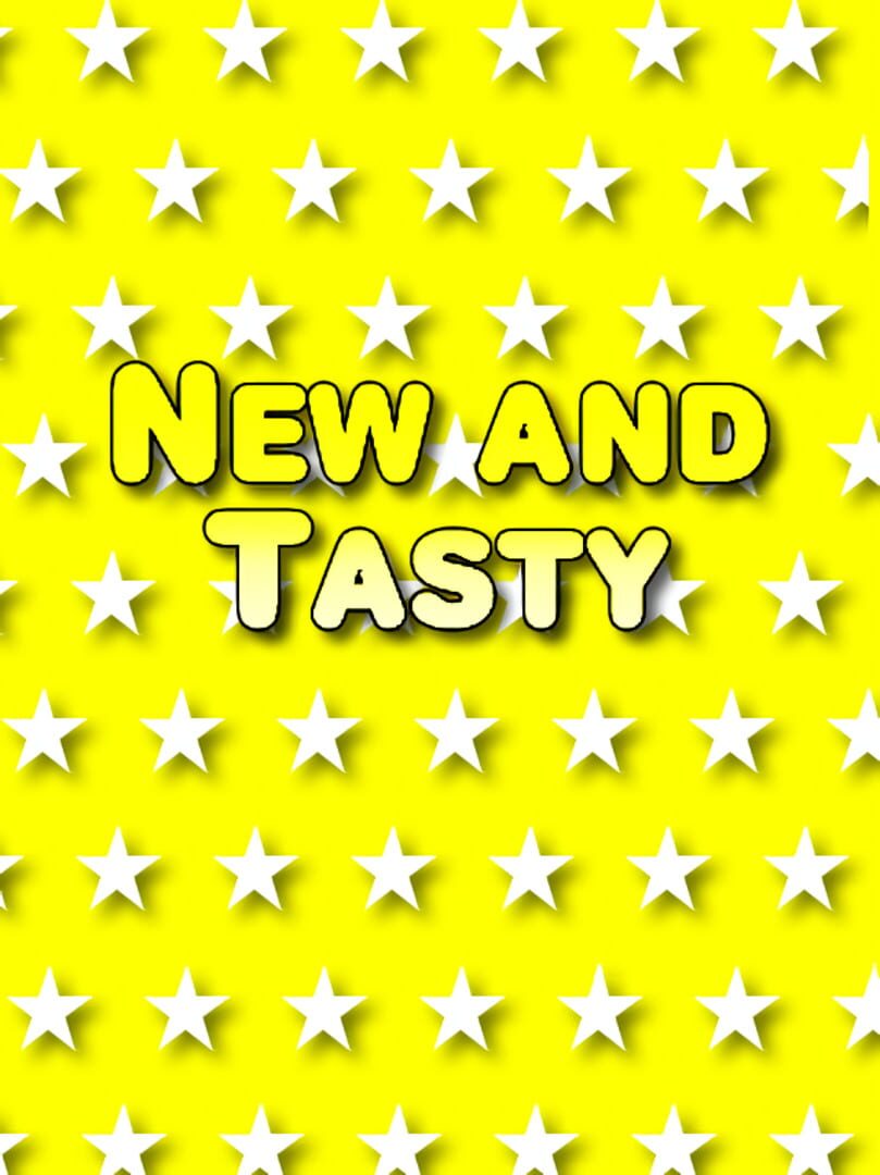 New and Tasty (2008)