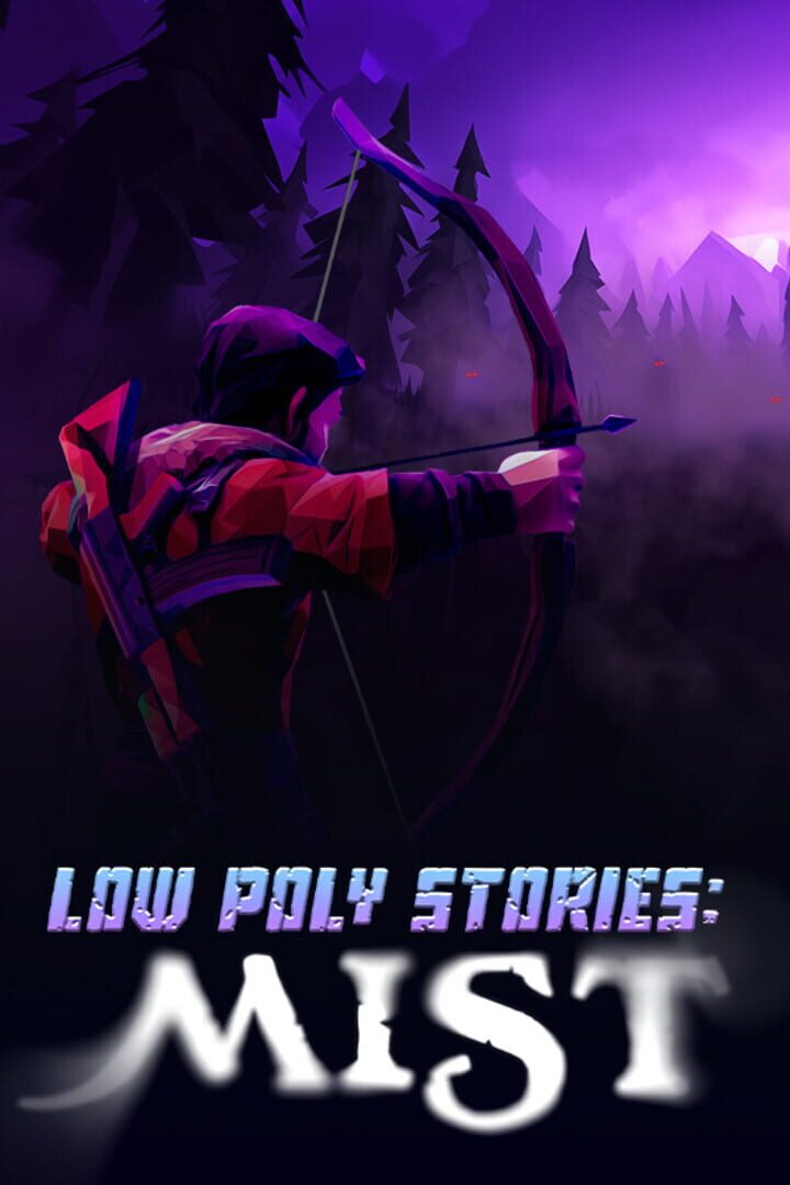 Low Poly Stories: Mist