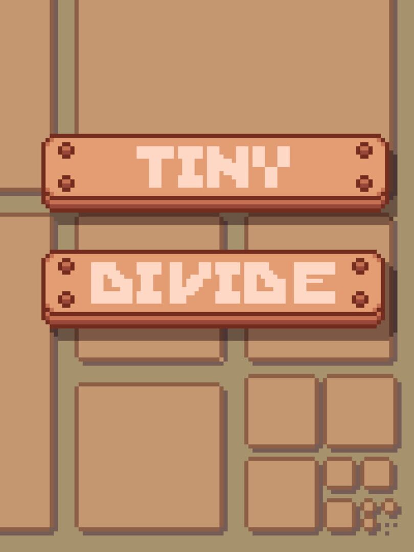 Tiny Divide