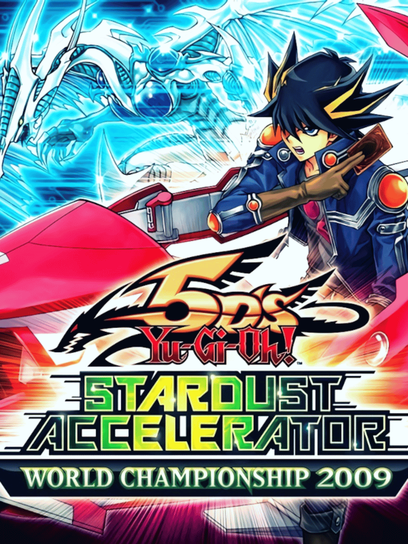 Yu-Gi-Oh! 5D's Stardust Accelerator World Championship Tournament 2009 Cover