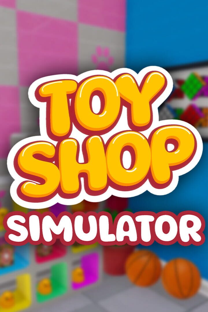 Toy Shop Simulator (2025)