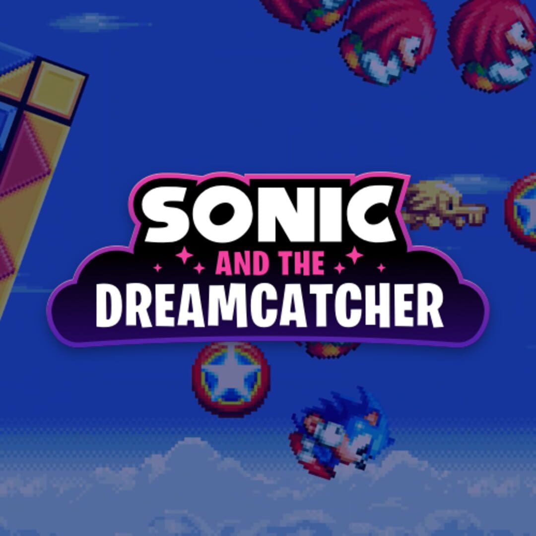 Sonic and the Dreamcatcher (2025)