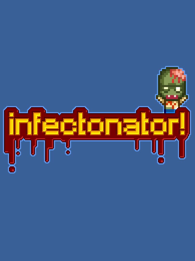 Infectonator