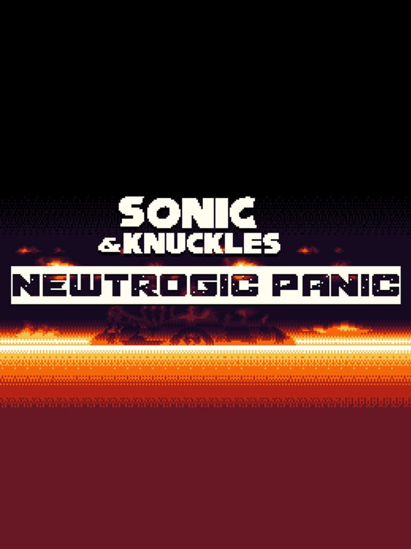 Sonic & Knuckles: Newtrogic Panic cover art