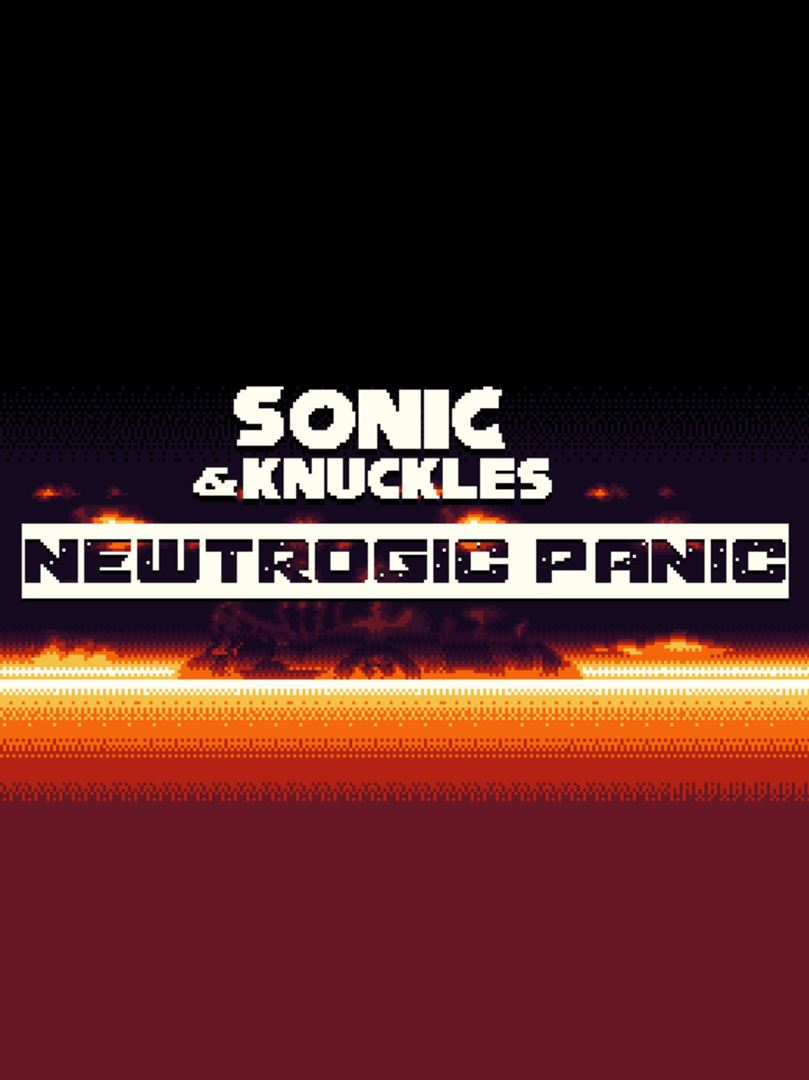 Sonic & Knuckles: Newtrogic Panic Cover