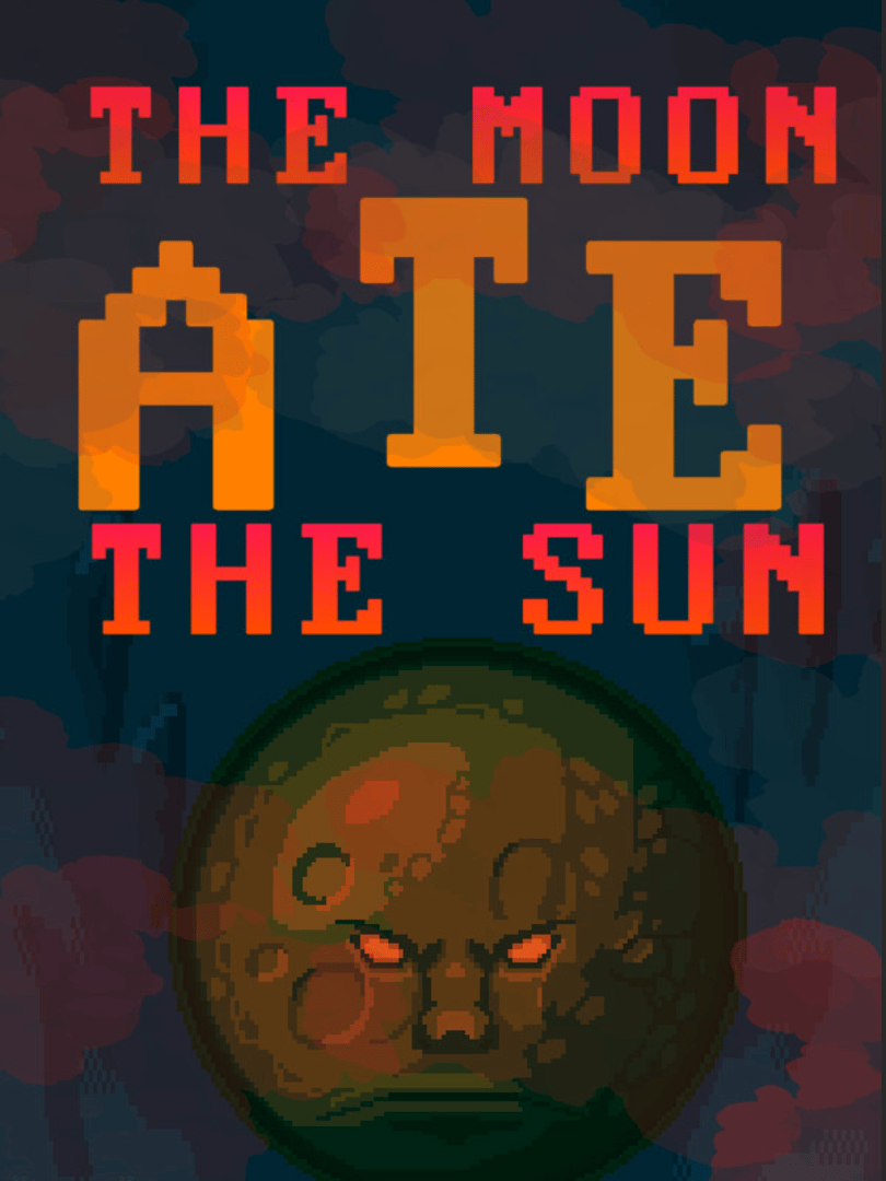 The Moon Ate the Sun Cover