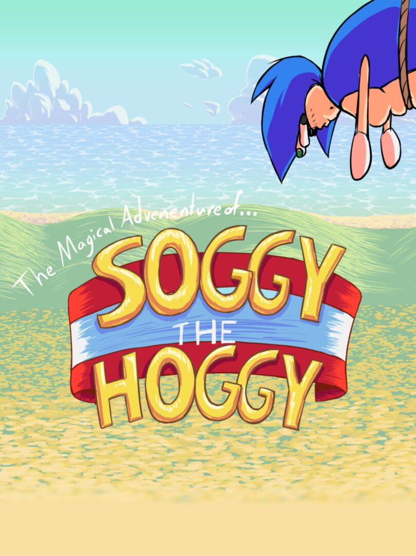 The Magical Advenenture of Soggy Hoggy cover art