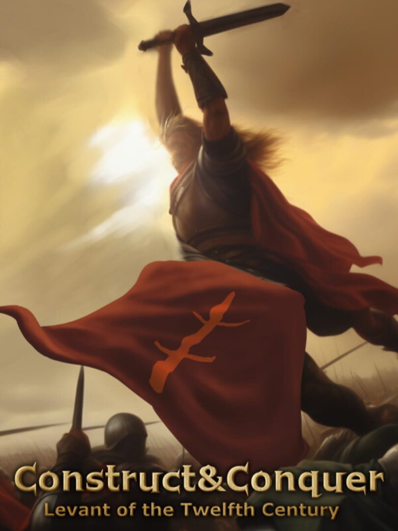 Construct&Conquer: The Levant in the 12th Century