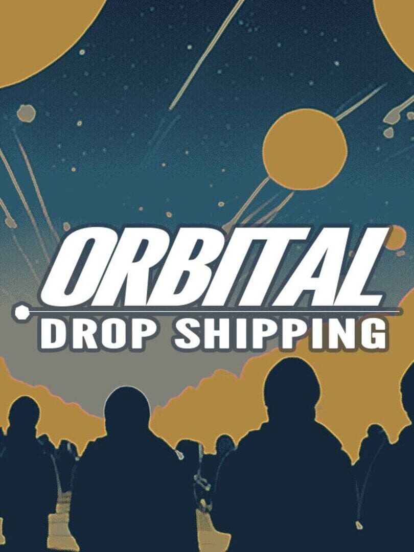 Orbital Drop Shipping