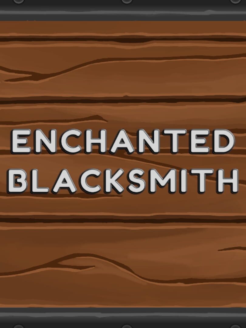 Enchanted Blacksmith