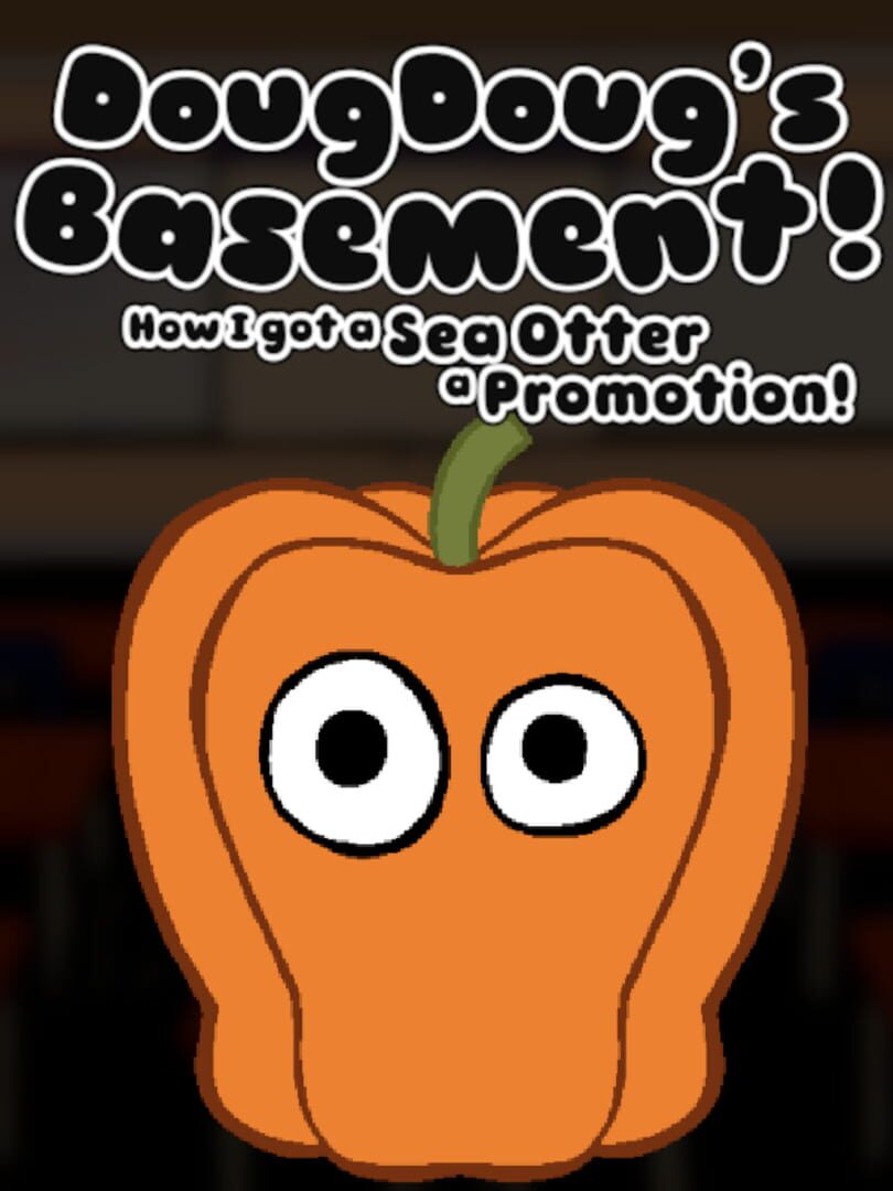 Jeu : DougDoug's Basement: How I Got a Sea Otter A Promotion!