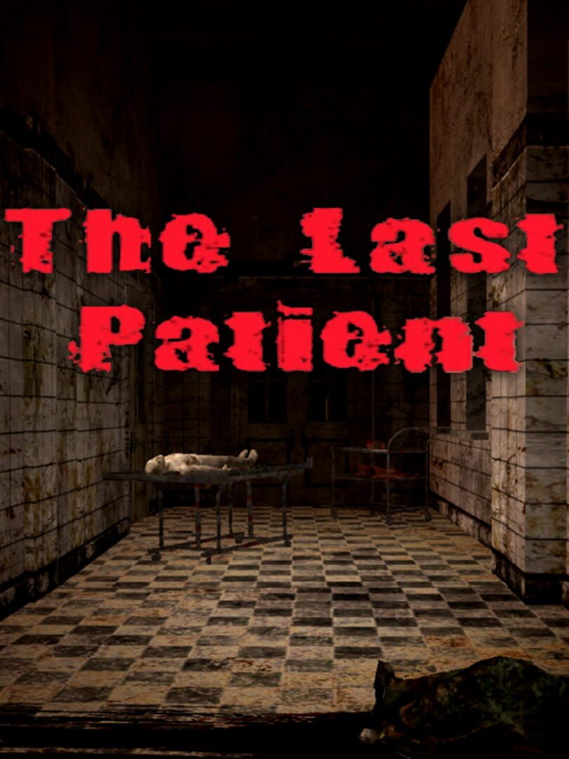 The Last Patient (2017)