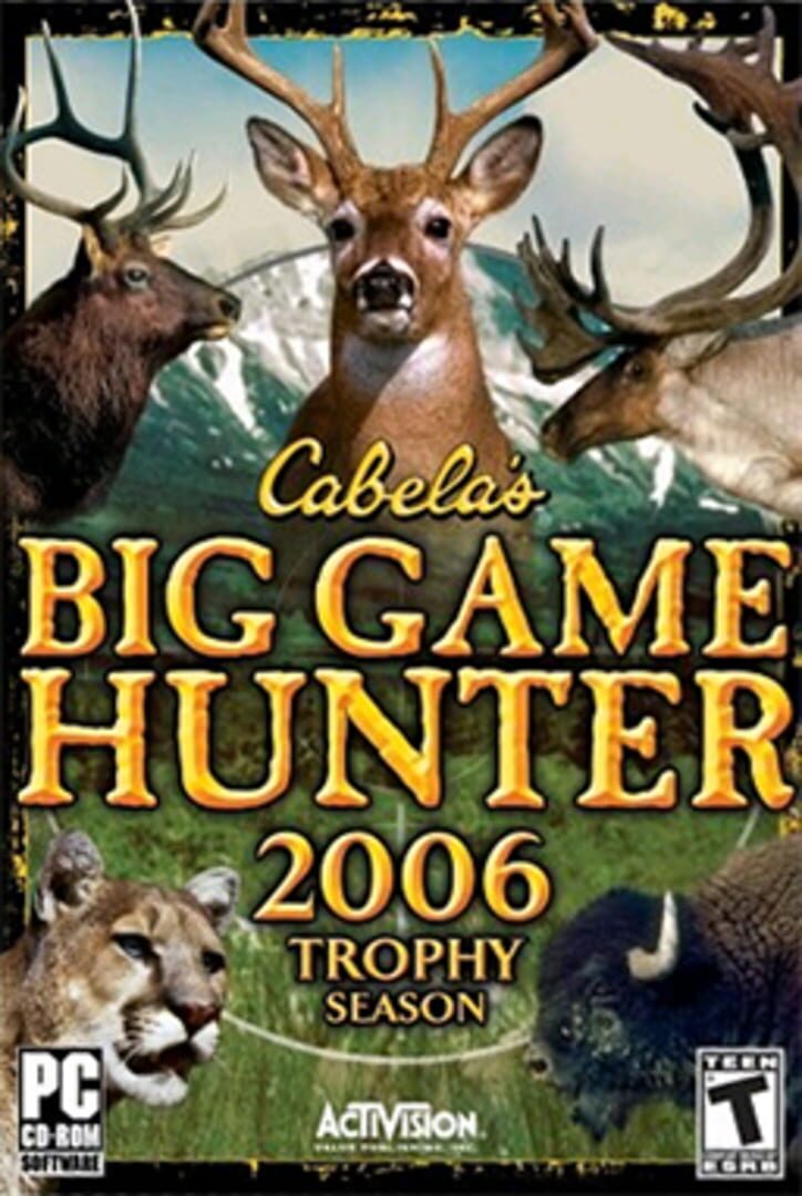 Cabela's Big Game Hunter 2006 Trophy Season (2004)