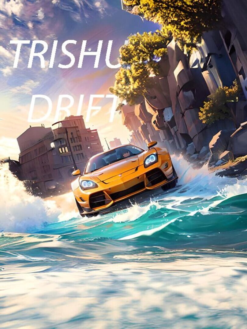 Trishu-Drift (2026)