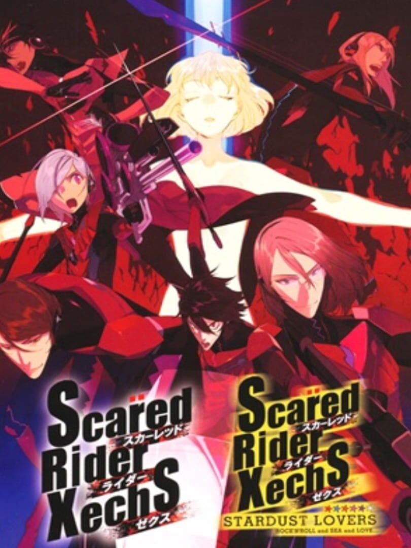 Scared Rider Xechs + Stardust Lovers cover art