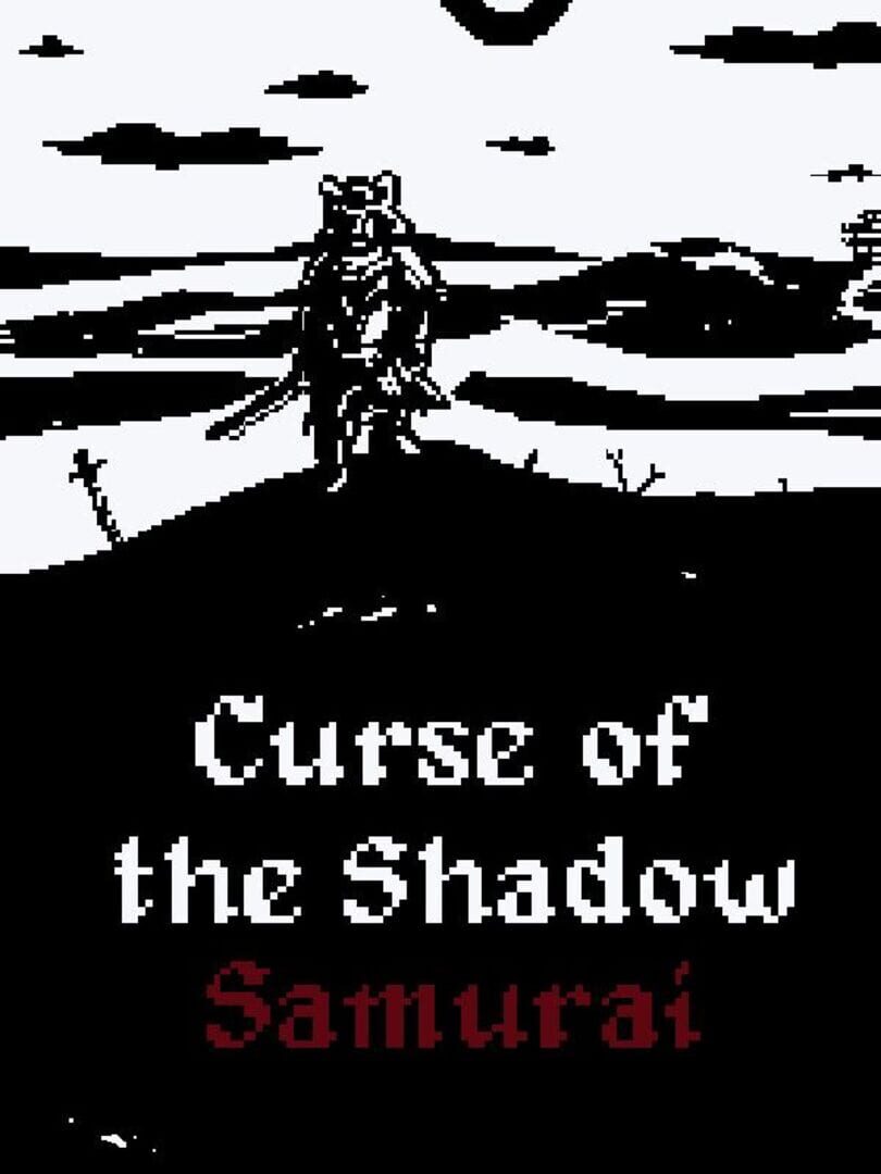 Curse of the Shadow Samurai