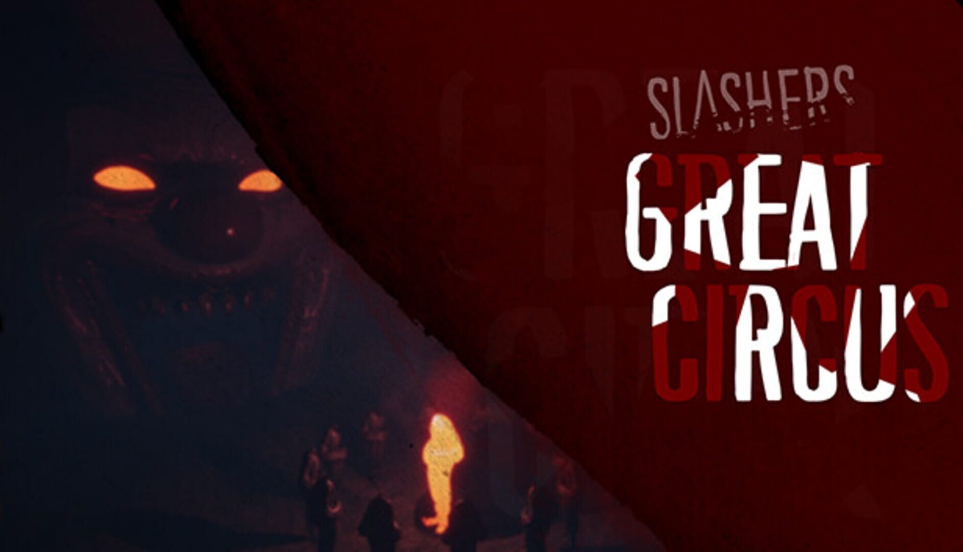 DLC : Slashers: Great Circus