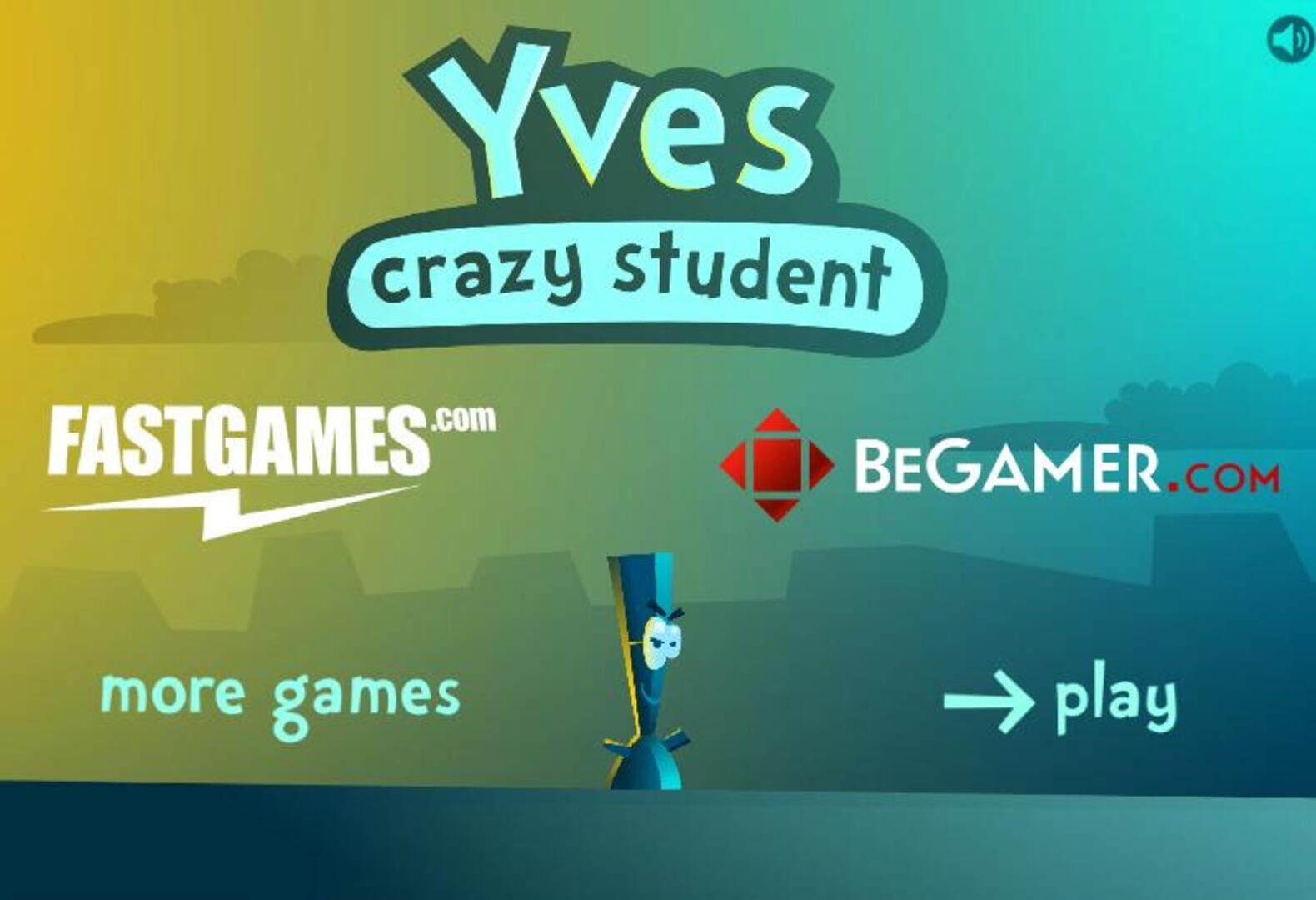 Jeu : Yves: Crazy Student