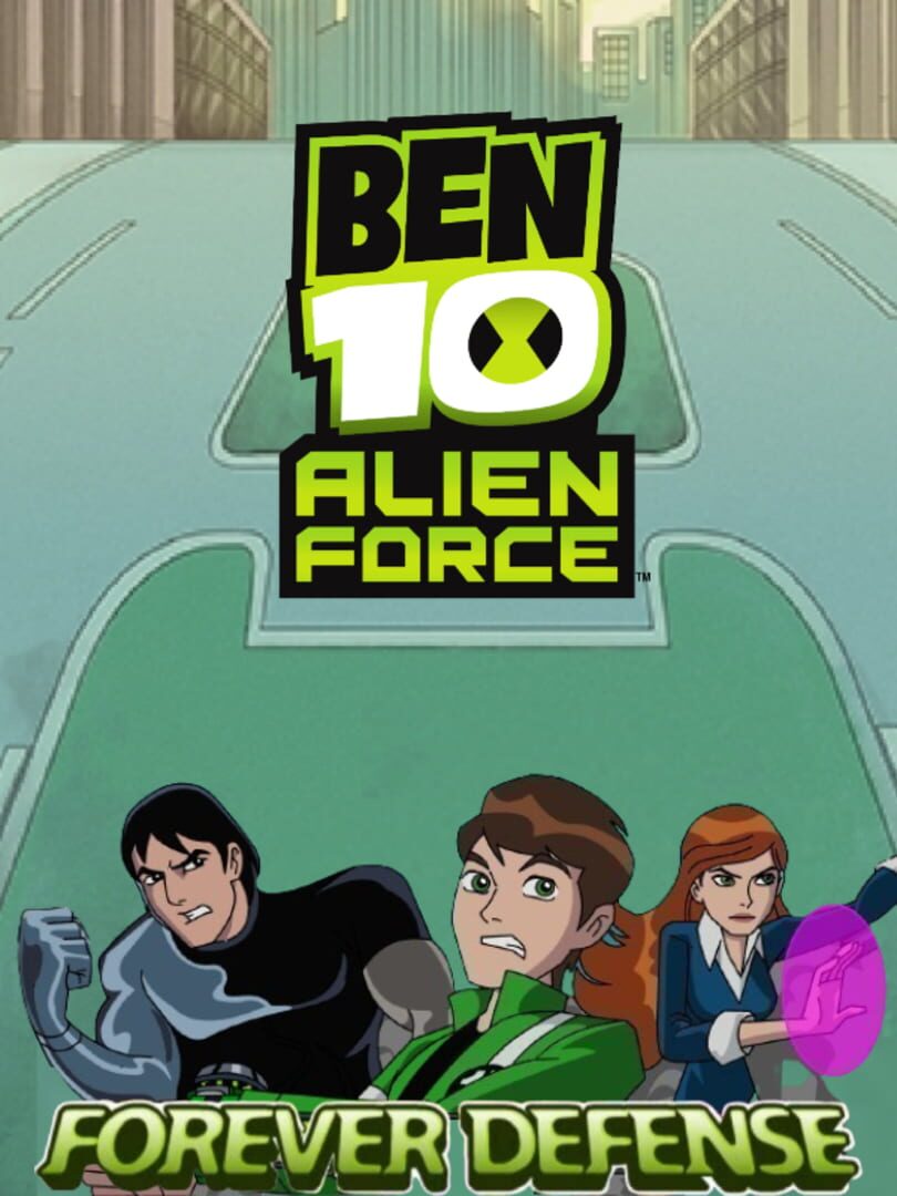 Ben 10 Alien Force: Forever Defense