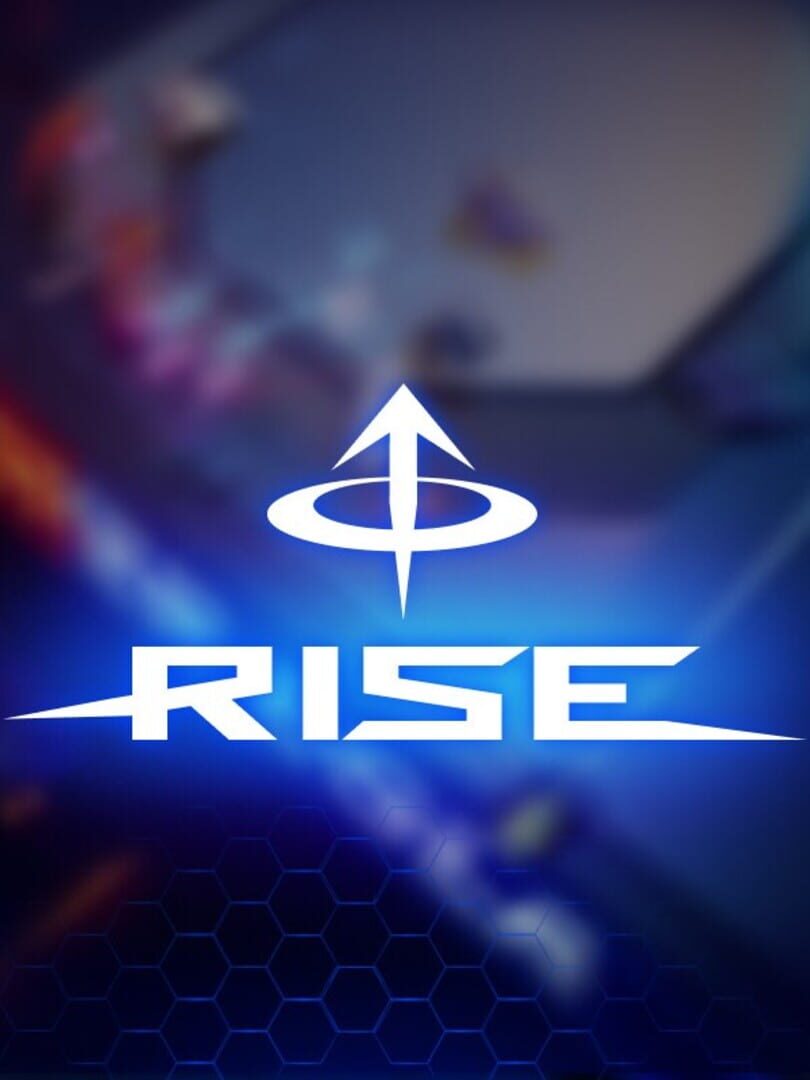 Rise