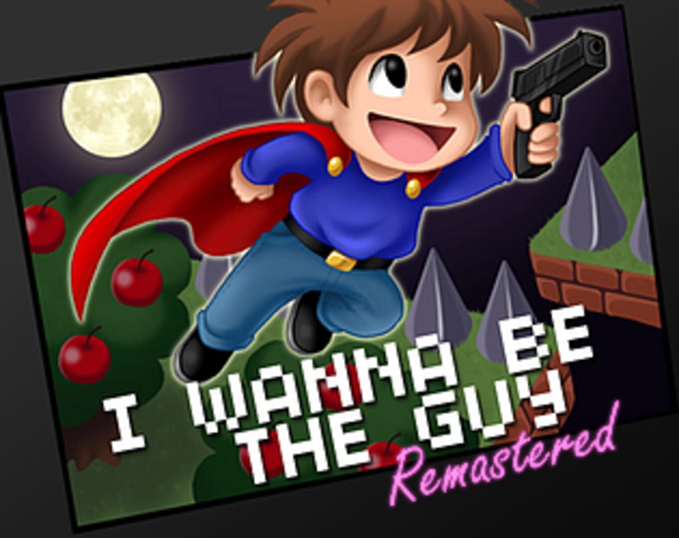 I Wanna Be The Guy Remastered (2020)