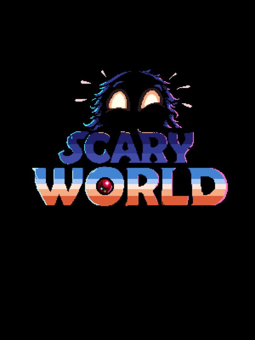 Scary World (2025)