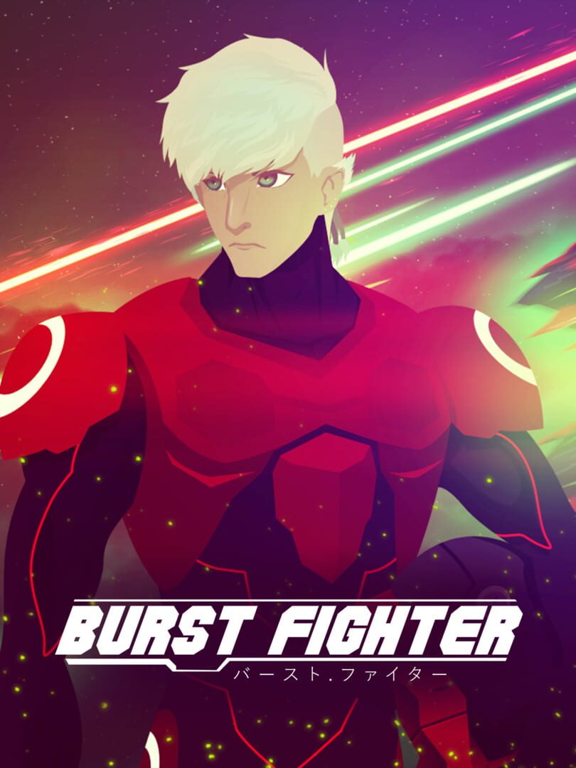 Burst Fighter (2017)