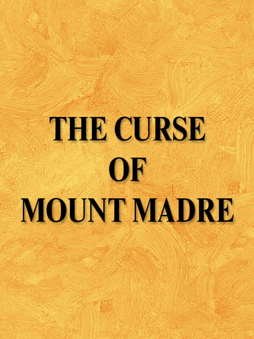 Cover image of The Curse of Mount Madre