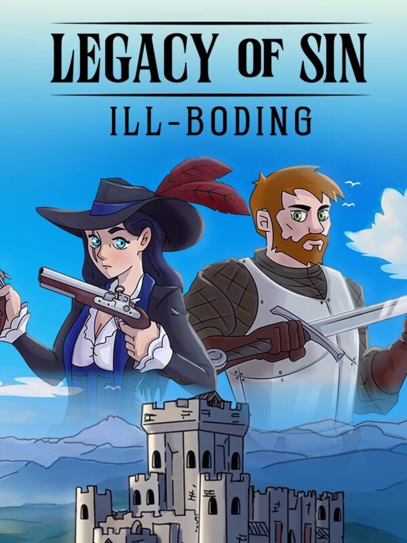 Legacy of Sin: Ill-Boding (2025)