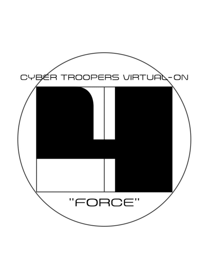 Cyber Troopers Virtual-On Force (2001)