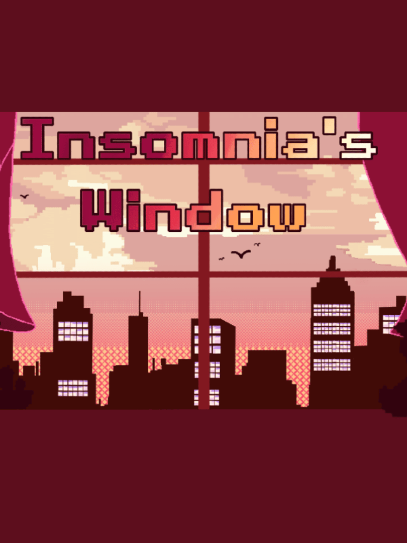 Insomnia's Window Cover