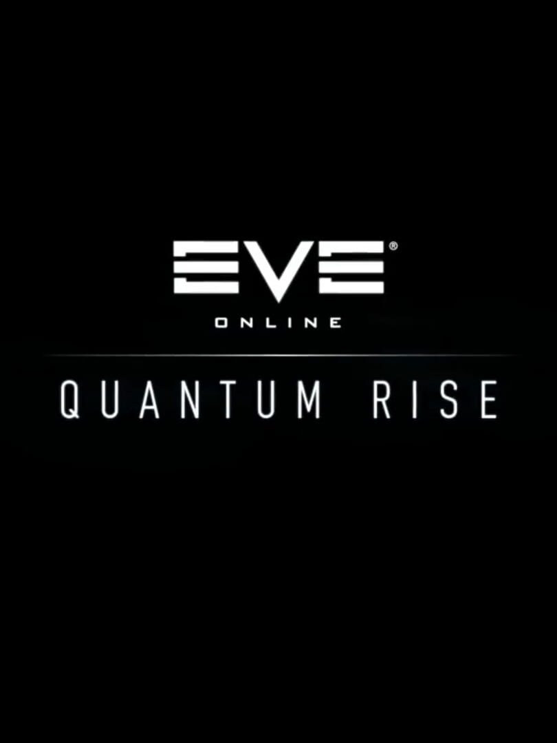 Eve Online: Quantum Rise