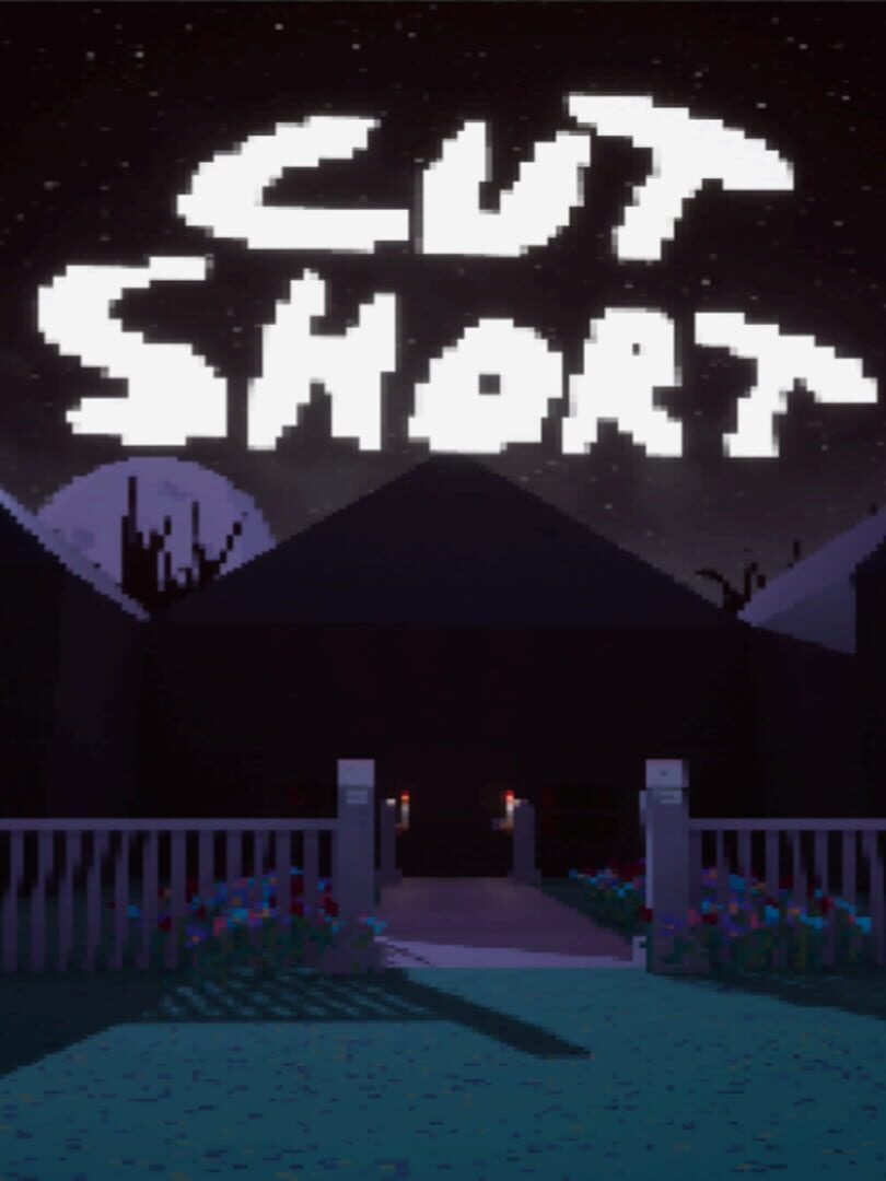 Cut Short (2020)