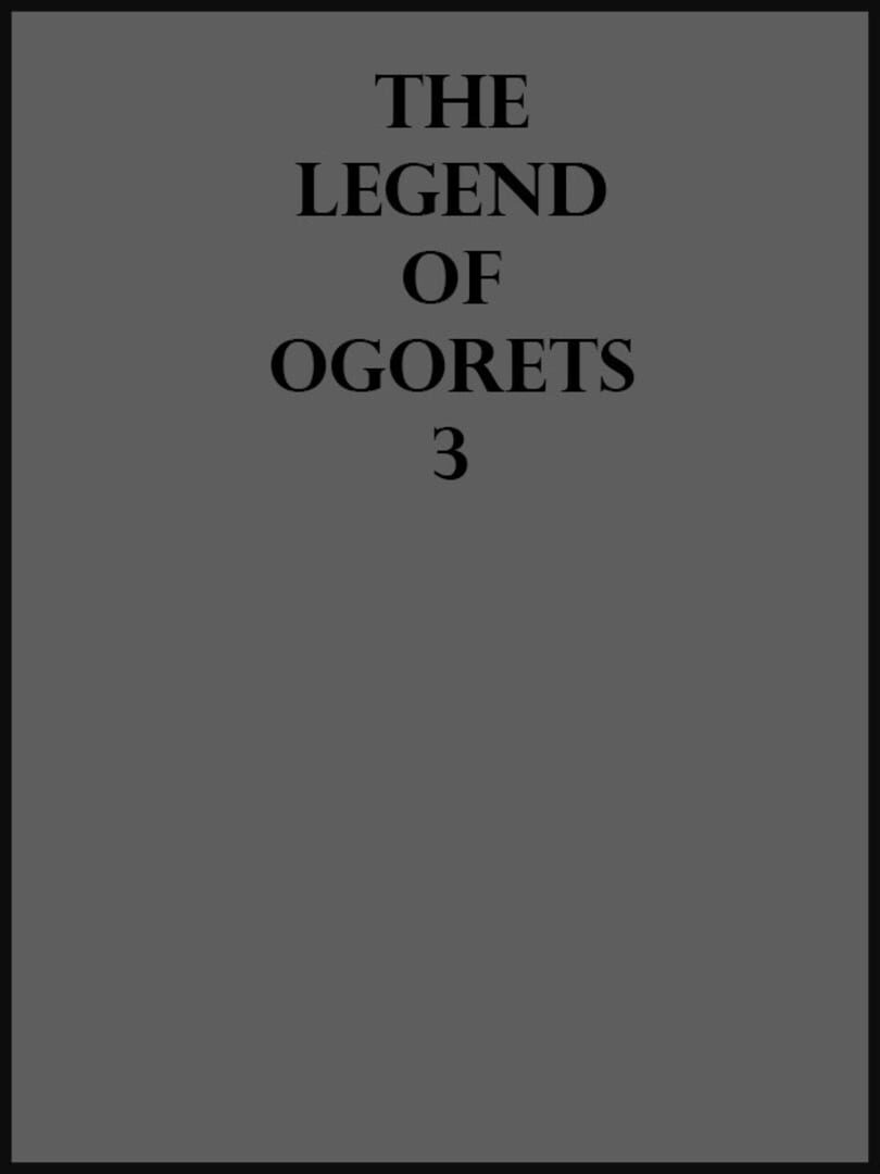 The Legend of Ogorets 3: Kikimora