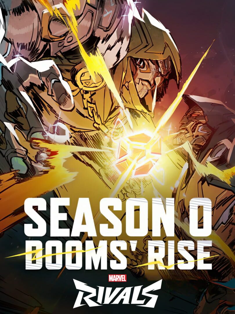 Marvel Rivals: Season 0 - Dooms' Rise