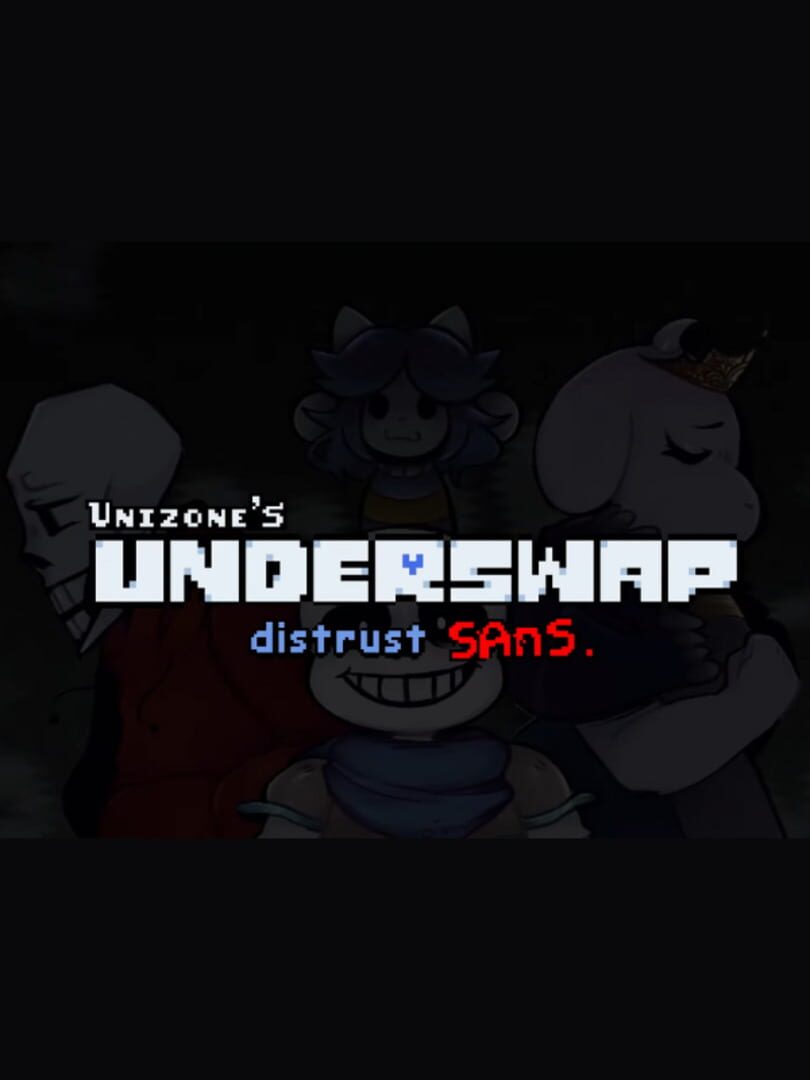 Unizone's Underswap: Distrust Sans
