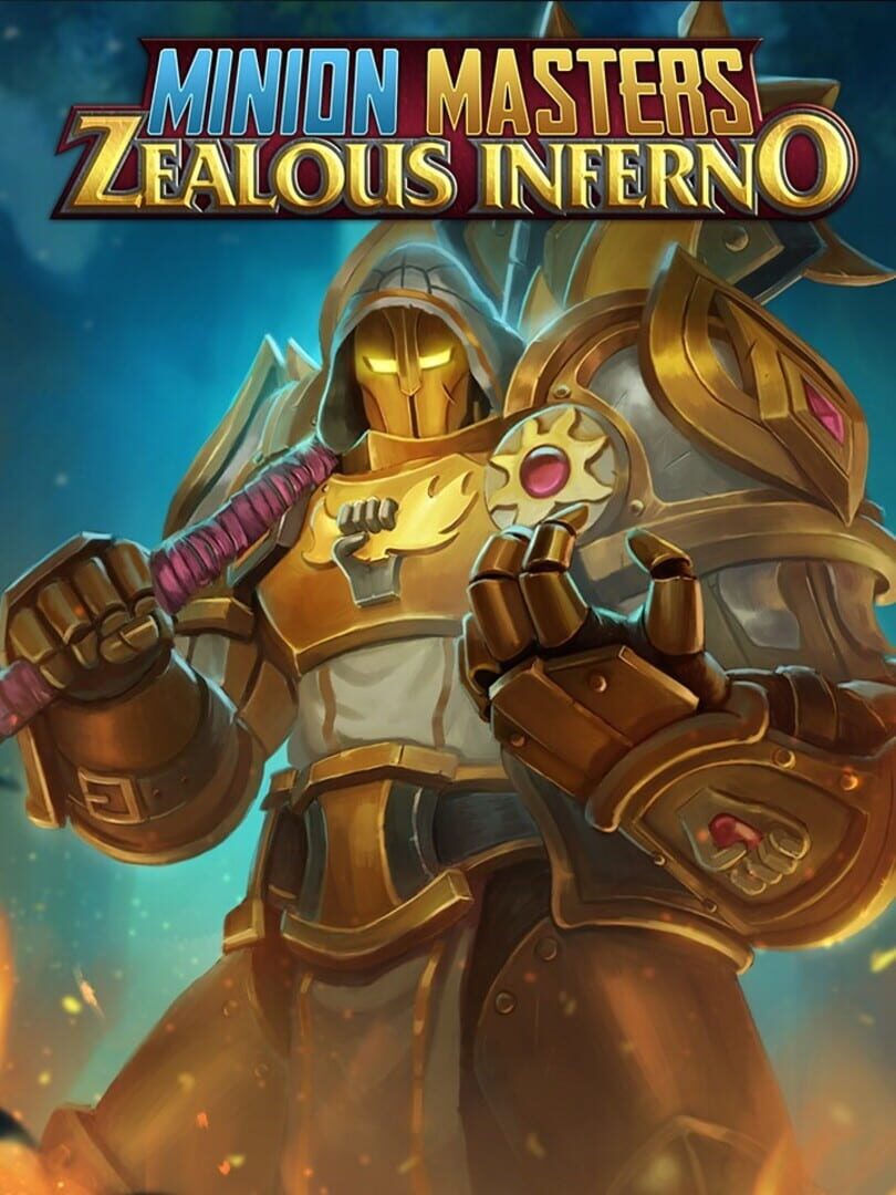 Minion Masters: Zealous Inferno