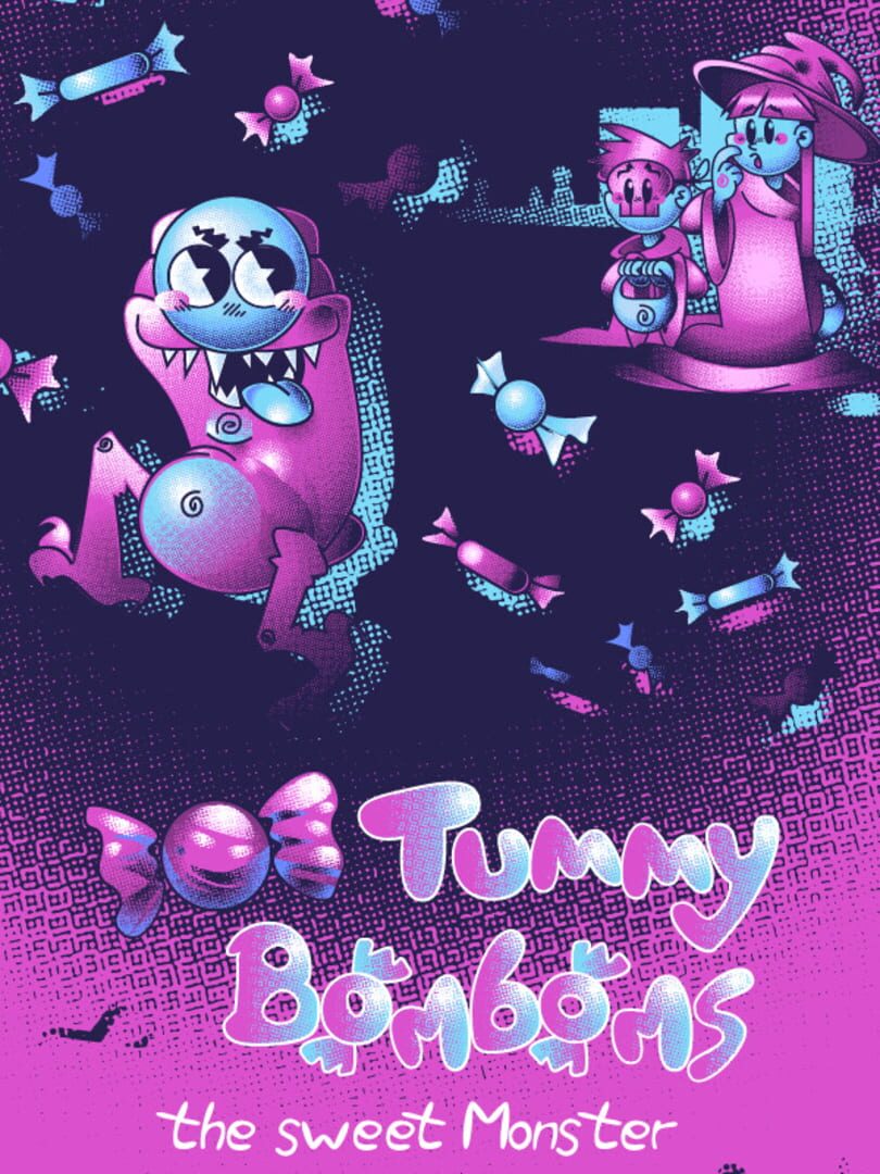 Tummy Bonbons: The Sweet Monster