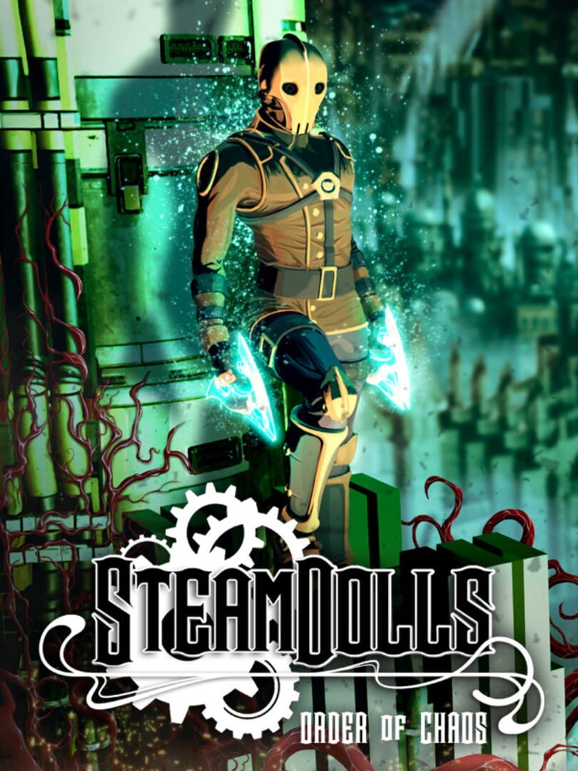 SteamDolls: Order of Chaos (2025)