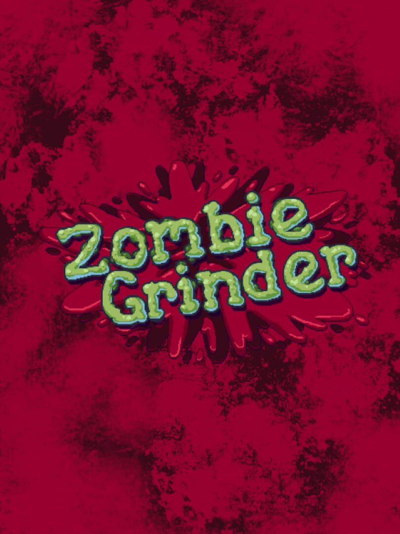 Zombie Grinder