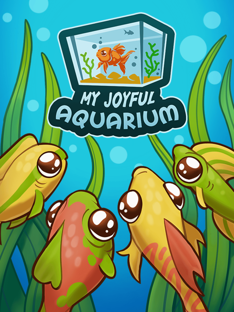 My Joyful Aquarium Cover