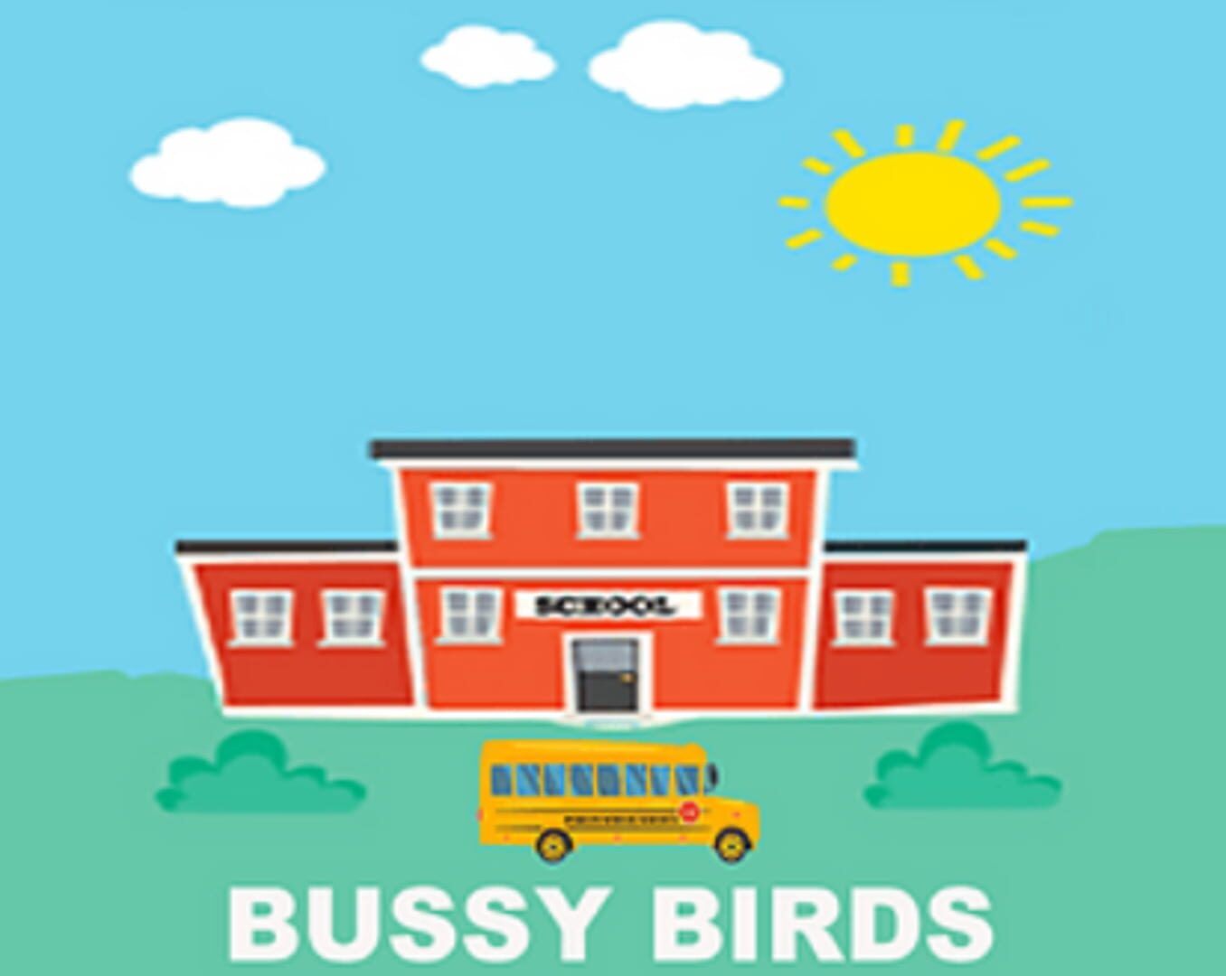 Bussy Birds