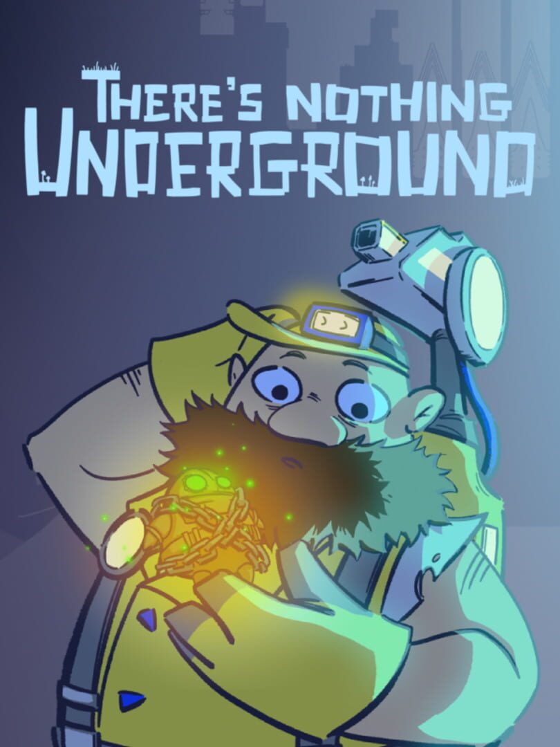There's Nothing Underground (2026)