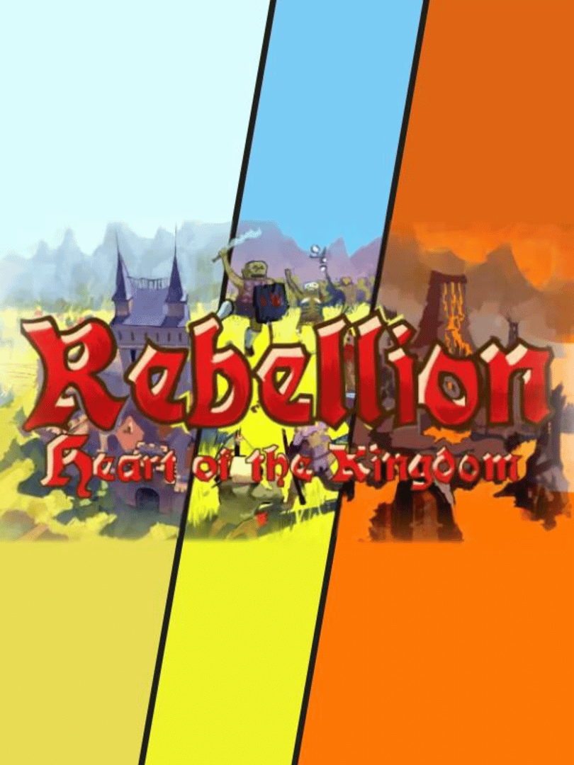 Heart of the Kingdom: Rebellion Cover