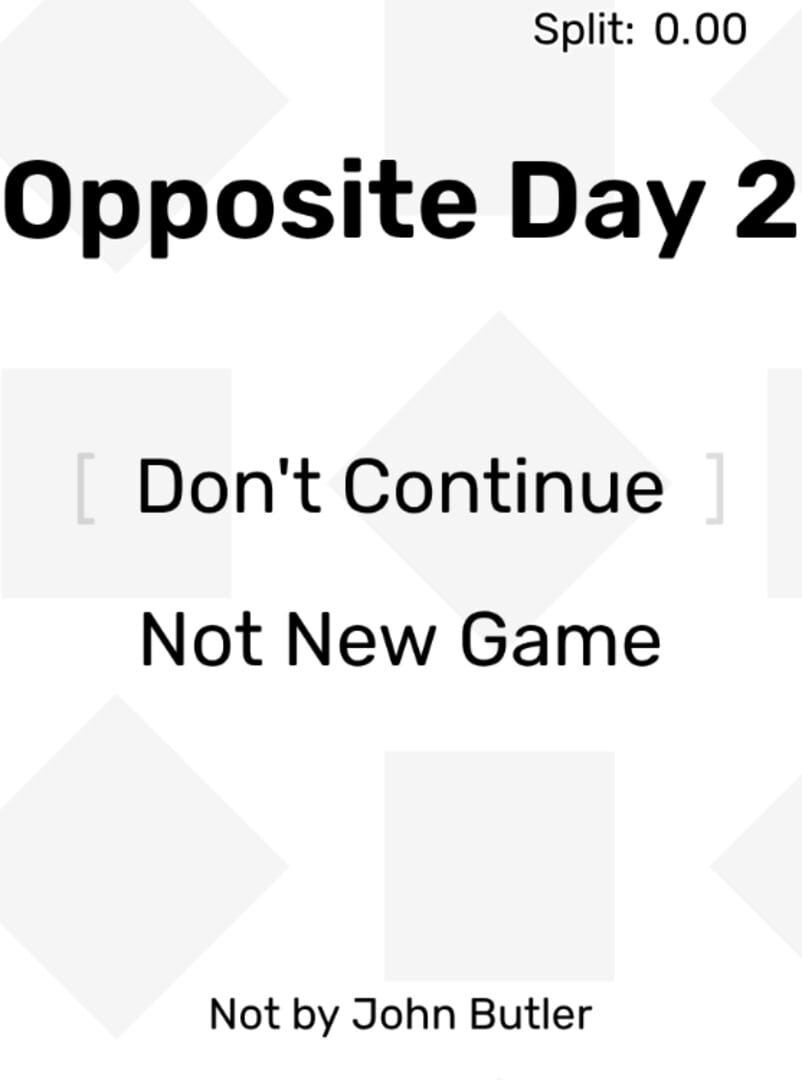 Opposite Day 2