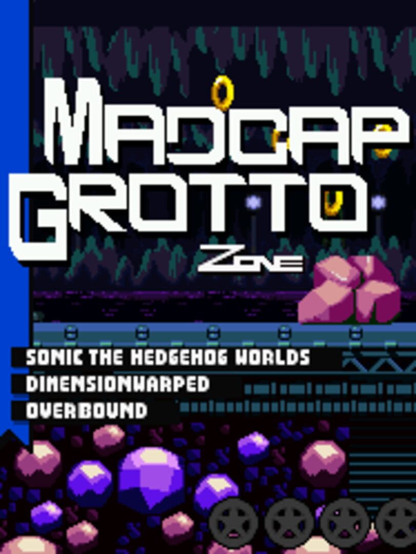 Madcap Grotto